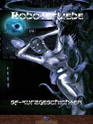 cover image of Roboterliebe